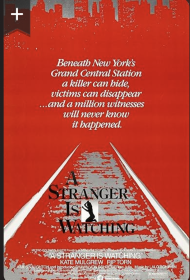 A Stranger Is Watching